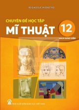 Sách giáo viên Chuyên đề học tập Mĩ thuật 12 - Kết nối tri thức 2026-2027